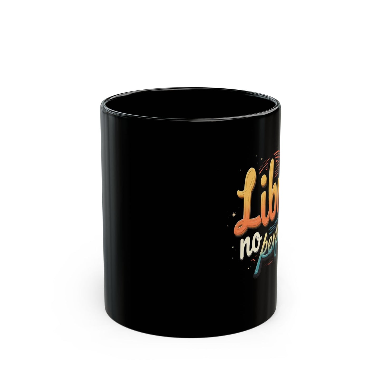 Libre No Perfecta Black Mug — Spanish Freedom Quote Coffee Cup (11oz, 15oz)