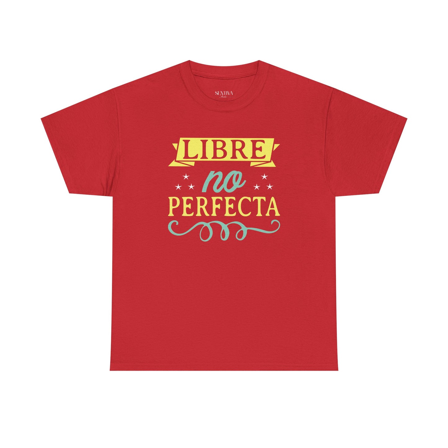 Libre No Perfecta T-Shirt — Spanish Empowerment Graphic Tee
