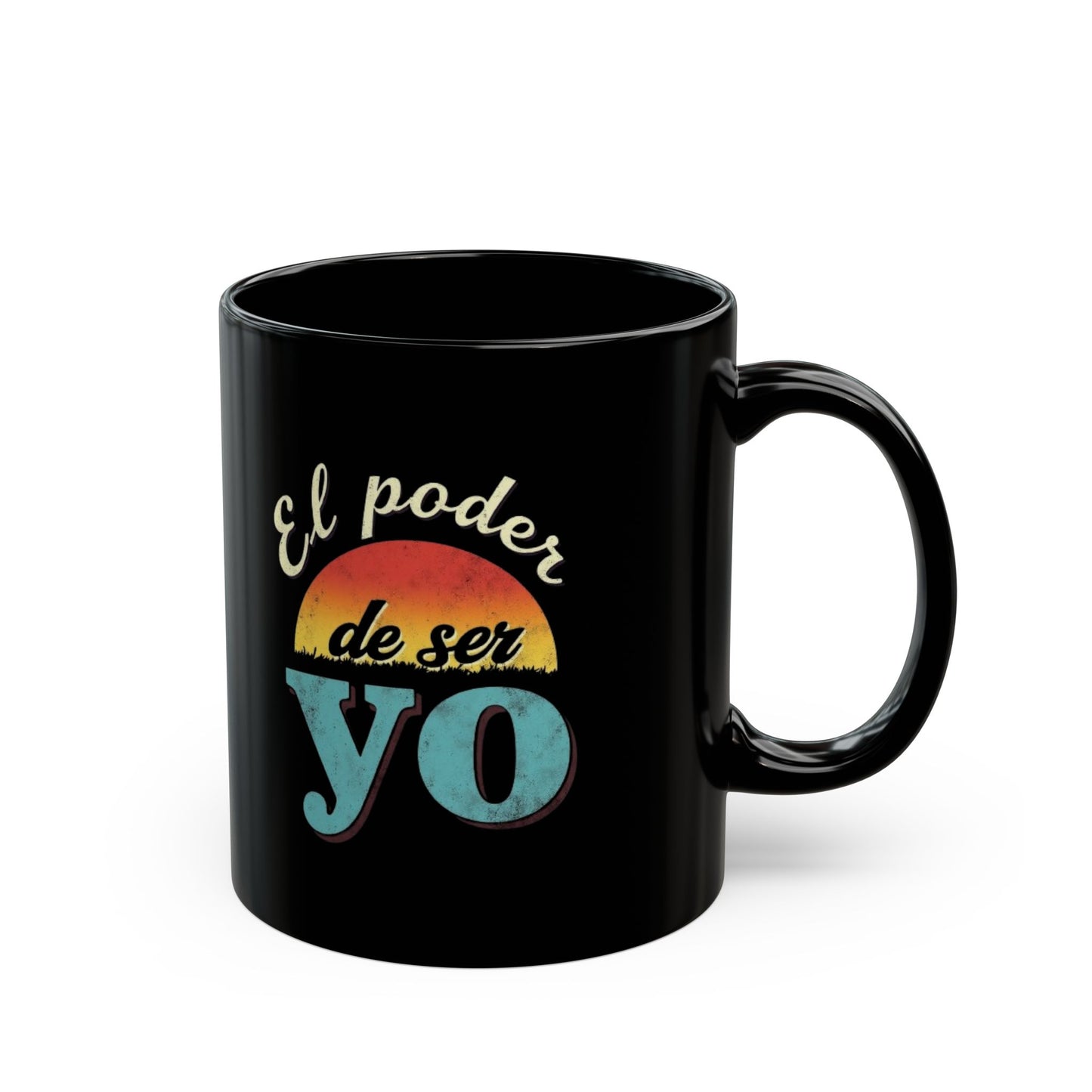 El Poder de Ser Yo Black Mug — Spanish Empowerment Coffee Cup (11oz/15oz)