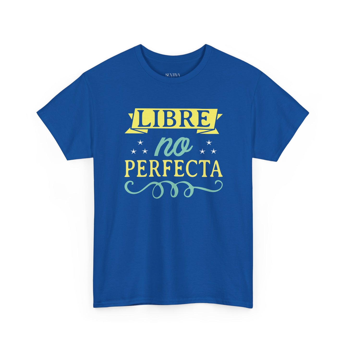 Libre No Perfecta T-Shirt — Spanish Empowerment Graphic Tee