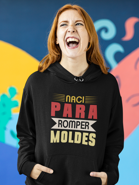 Naci-para-romper-moldes Unisex Hoodie