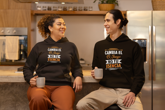CAMBIA EL JUEGO, NO TU ESENCIA Unisex Hoodie